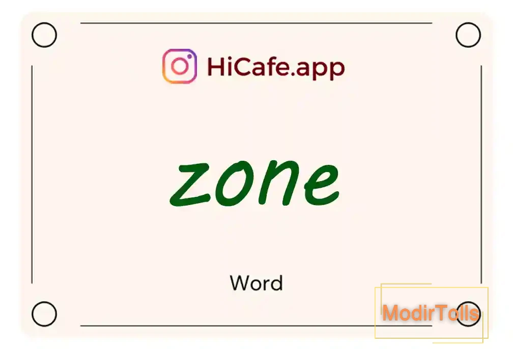 Meaning and usage of zone word
