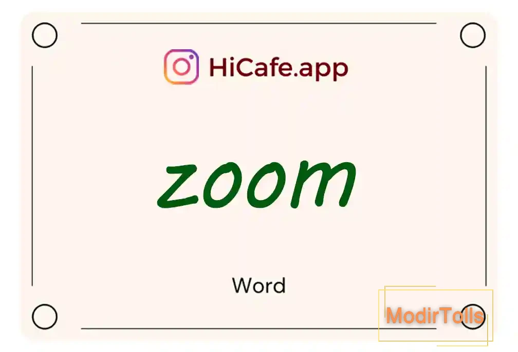 Meaning and usage of zoom word