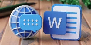 آموزش تغییر زبان ورد به 3 روش ساده
