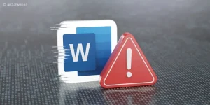 آموزش حل مشکل Word Experienced An Error ورد